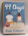 99 Days - Katie Cotugno