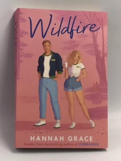Wildfire - Hannah Grace; 