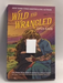 Wild and Wrangled  - Lyla Sage