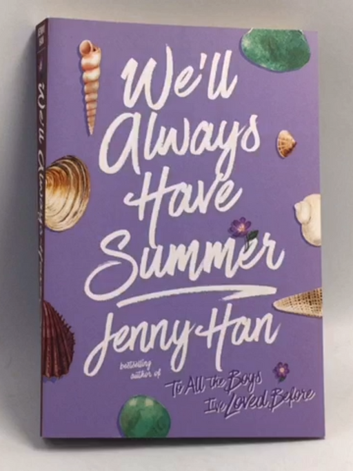 We'll Always Have Summer - Jenny Han; 