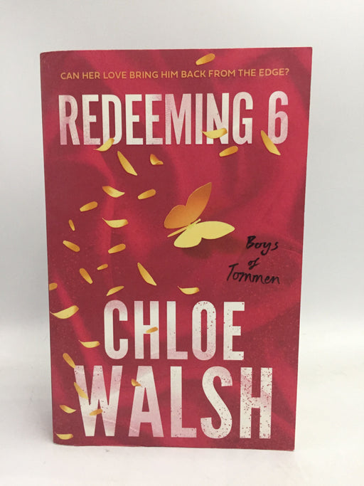Redeeming 6 - Chloe Walsh; 