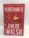 Redeeming 6 - Chloe Walsh; 