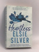 Chestnut Springs #2 : Heartless - Elsie Silver; 