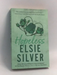Chestnut Springs #5: Hopeless - Elsie Silver; 
