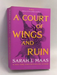 A Court of Wings and Ruin - Sarah J. Maas; 
