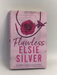 Chestnut Springs #1: Flawless - Elsie Silver; 