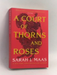 A Court of Thorns and Roses - Sarah J. Maas