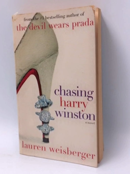 Chasing Harry Winston - Lauren Weisberger