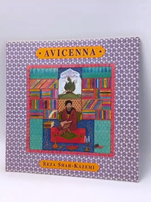 Avicenna - Reza Shah-Kazemi; 