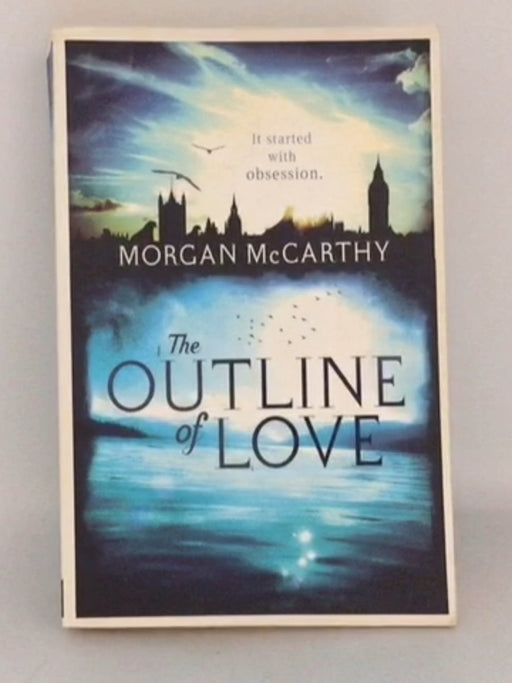 Outline of Love - Morgan McCarthy;