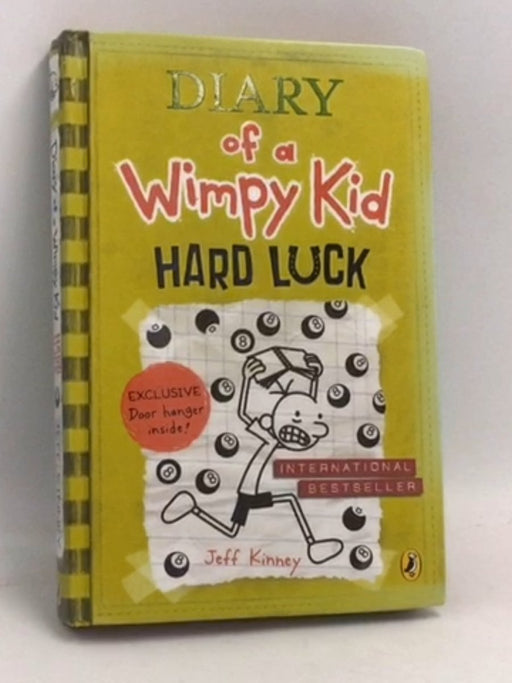 Diary of a Wimpy Kid Hard Luck - Hardcover - Jeff Kinney