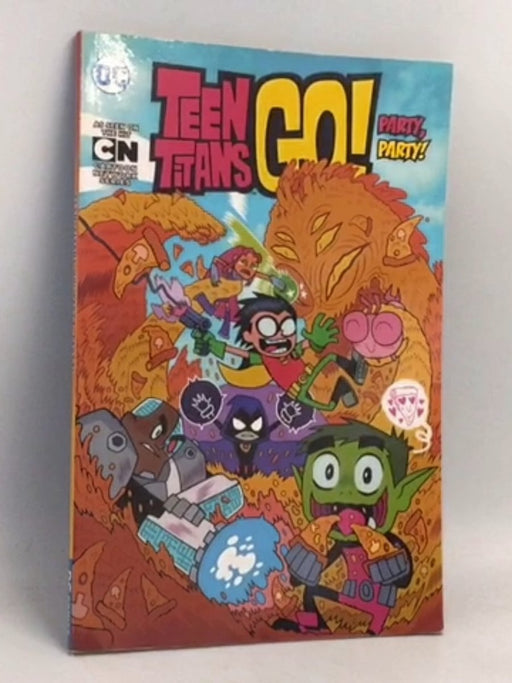 Teen Titans Go! Vol. 1: Party, Party! - Sholly Fisch