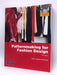 Patternmaking for Fashion Design - Helen Joseph Armstrong; 