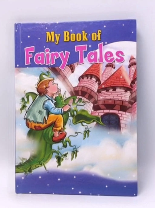 My Book of Fairy Tales- Hardcover  - 