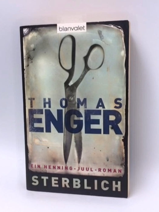 Sterblich: Ein Henning-Juul-Roman - Thomas Enger; 