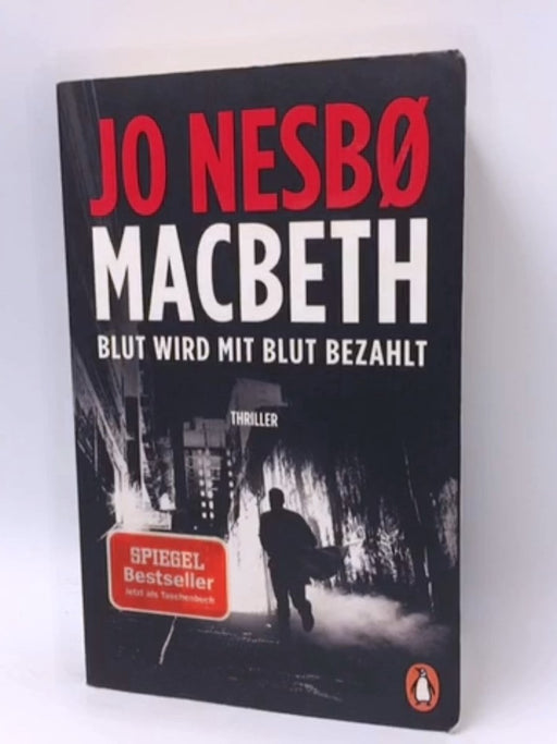 Macbeth - Jo Nesbø; 