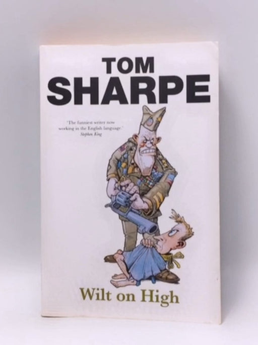 Wilt On High - Tom Sharpe; 