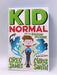 Kid Normal and The Shadow Machine - James Greg; 