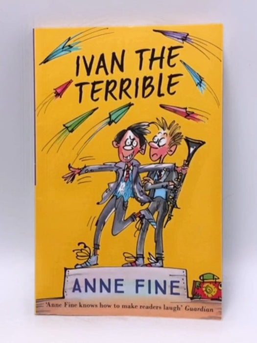 Ivan the Terrible - Anne Fine; 