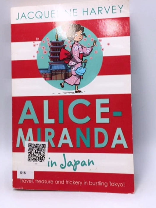 Alice-Miranda in Japan - Jacqueline Harvey; 