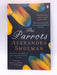 The Parrots - Alexandra Shulman