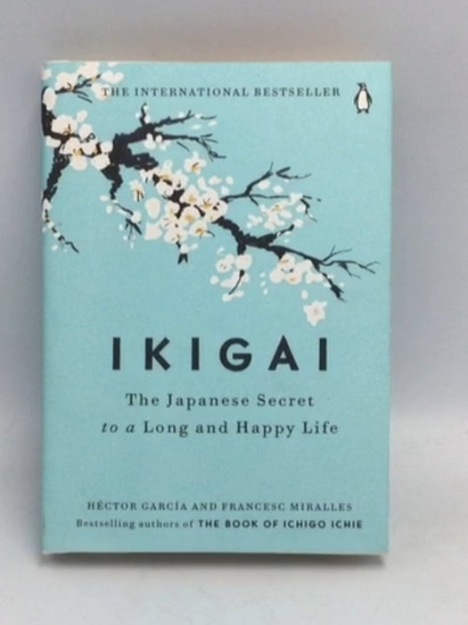 Ikigai- Hardcover - Héctor García; Francesc Miralles; 