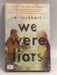 We Were Liars - E. Lockhart; 