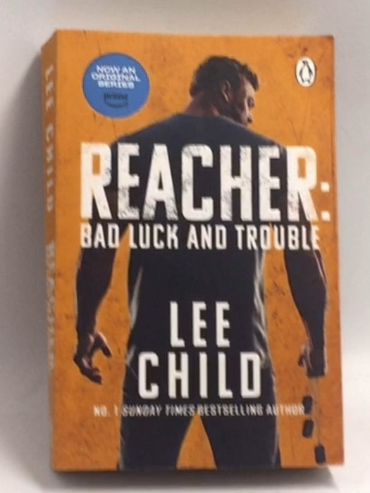 Penguin Bad Luck And Trouble (Jack Reacher 11).   - Lee Child