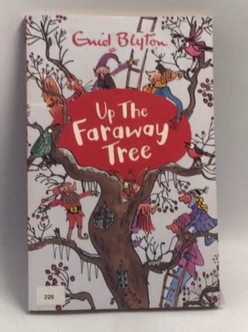 Up the Faraway Tree - Enid Blyton; 