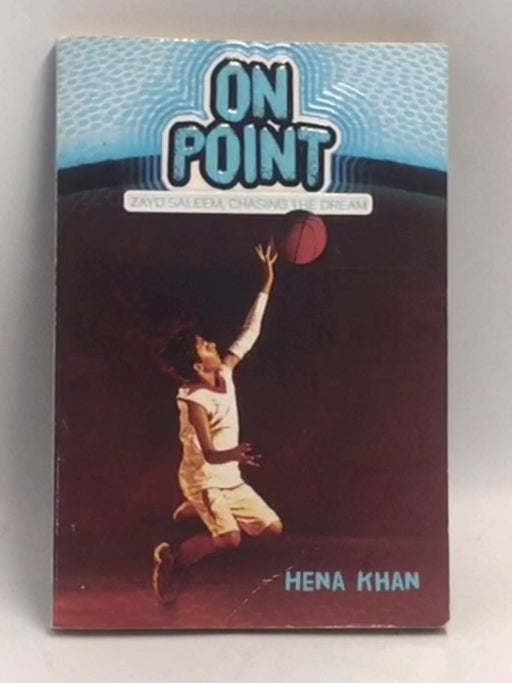 On Point   - Hena Khan