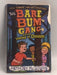 The Bare Bum Gang and the Valley of Doom   - Anthony McGowan