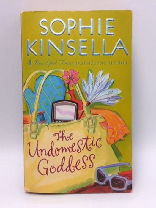 The Undomestic Goddess - Sophie Kinsella