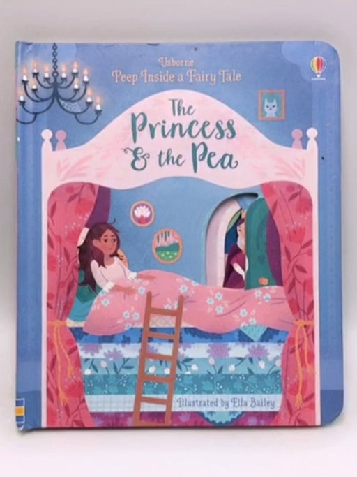 Peep Inside a Fairy Tale: Princess and the Pea (Board Book) - Anna Milbourne; 