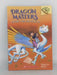 Dragon Masters - Tracey West; 
