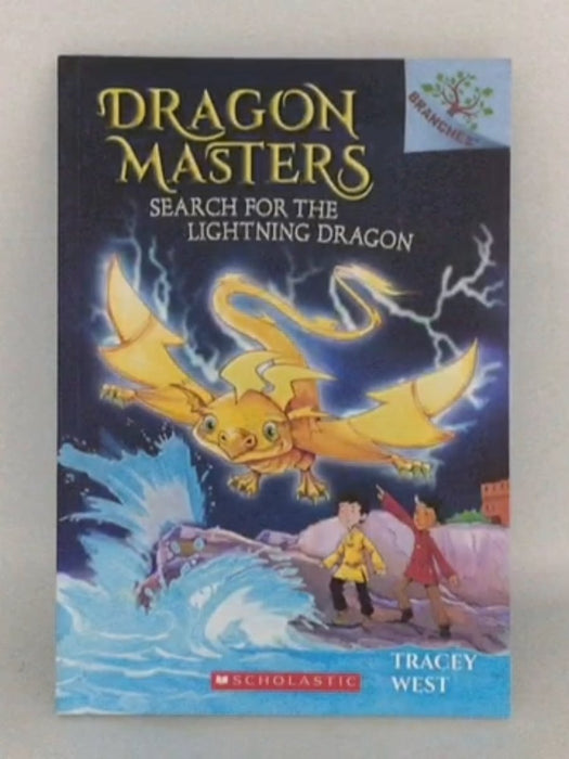 Dragon Masters #7: Search for the Lightning Dragon - Tracey West