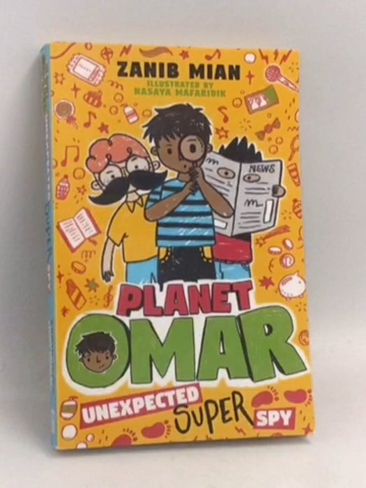 Planet Omar : Unexpected Super Spy - Zanib Mian