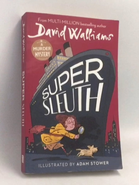 Super Sleuth - David Walliams; 