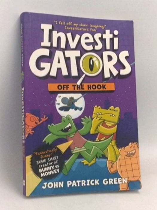 InvestiGators: Off the Hook - John Patrick Green; 