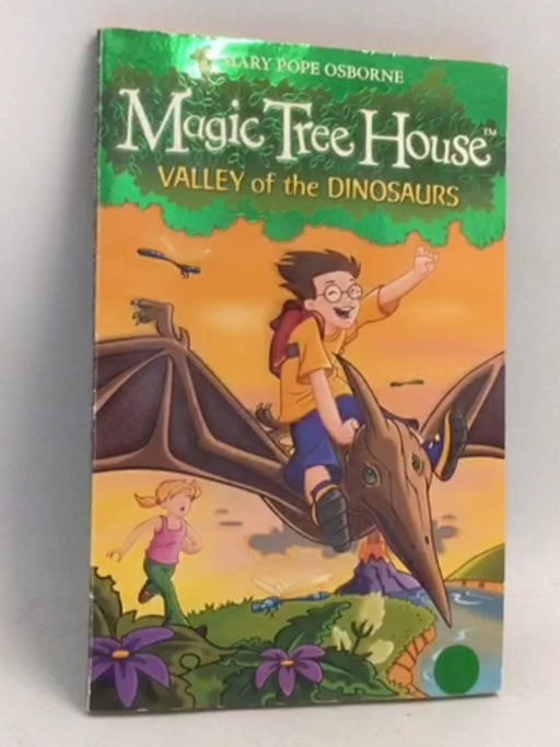 Valley of the Dinosaurs - Mary Pope Osborne