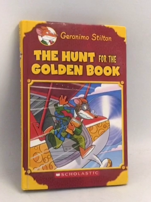 The Hunt For The Golden Book - Hardcover - Geronimo Stilton;