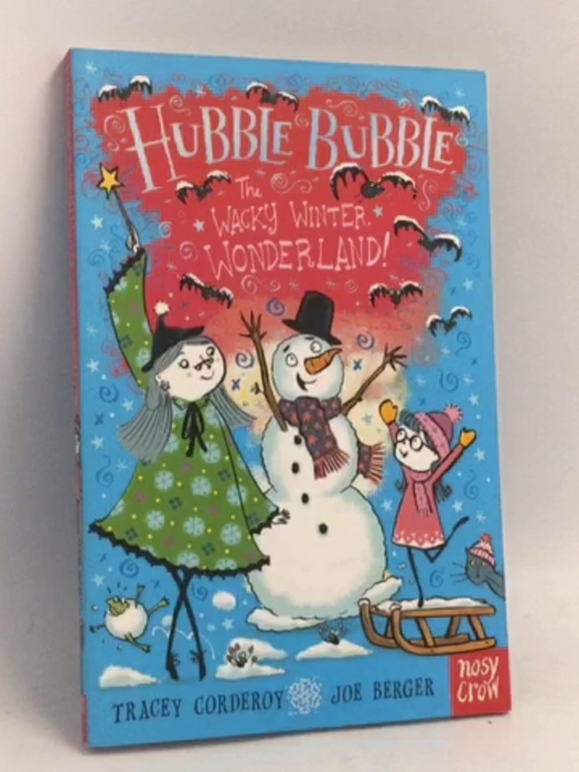 The Wacky Winter Wonderland - Tracey Corderoy