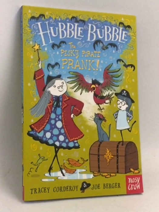 The Pesky Pirate Prank - Tracey Corderoy