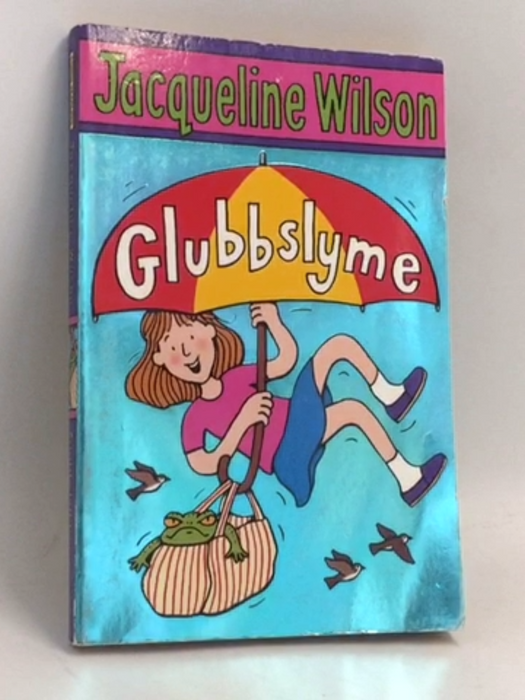 Glubbslyme - Jacqueline Wilson