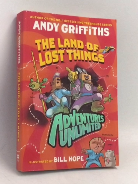 The Land of Lost Things - Andy Griffiths