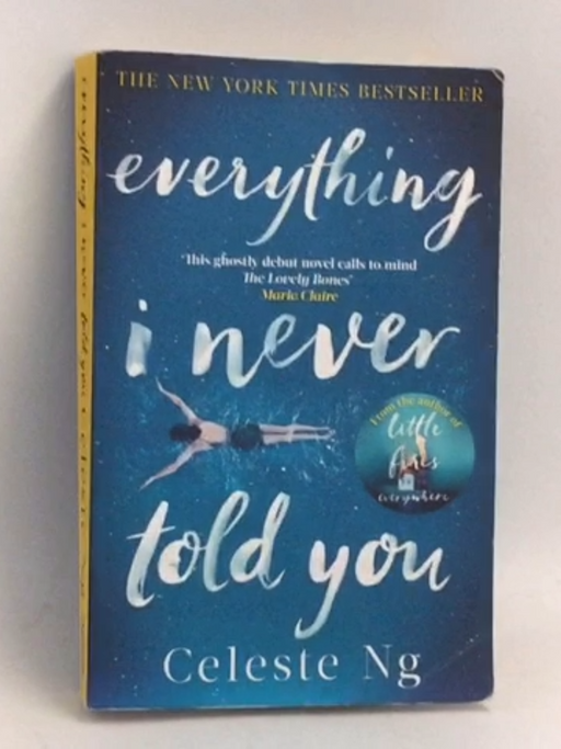 Everything I Never Told You - Celeste Ng