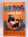 Mr Dog and the Seal Deal (Mr Dog) - Ben Fogle; Steve Cole; 