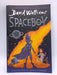 Spaceboy - David Walliams; 