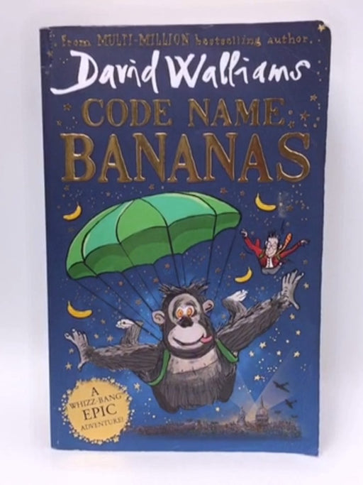 Code Name Bananas - David Walliams; 