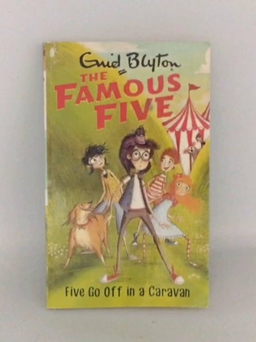 The Famous Five 5: Five Go Off In A Caravan - Enid Blyton; 