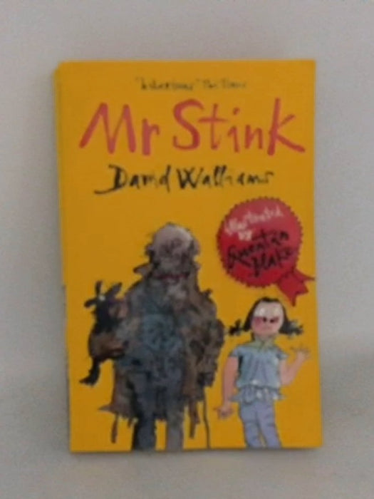 Mr Stink - David Walliams; Quentin Blake